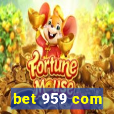bet 959 com